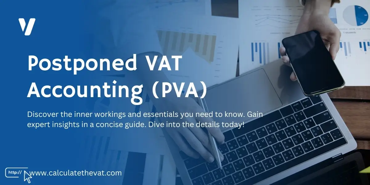 postponed vat accounting